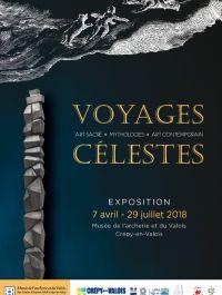 Affiche de l'exposition "Voyages célestes" au musée de l'archerie et du Valois